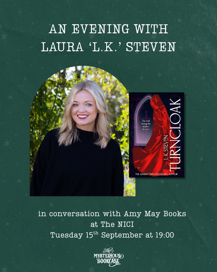 An Evening With Laura 'L.K.' Steven - Turncloak