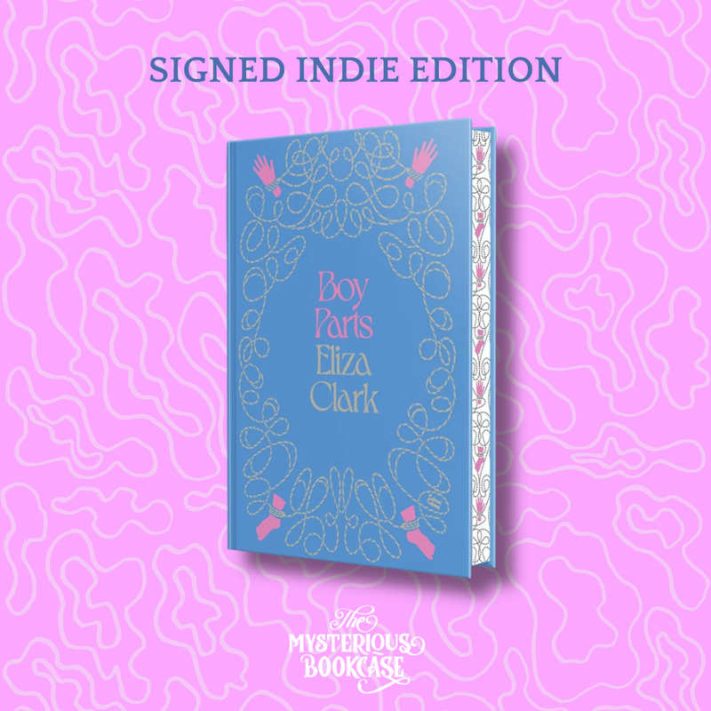 Boy Parts (Signed Indie Edition)