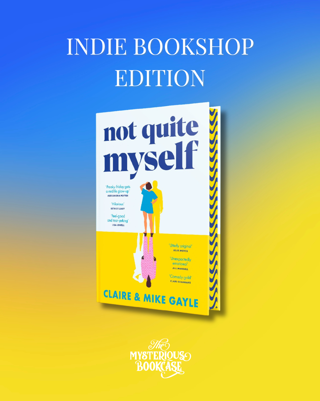 Not Quite Myself (Indie Exclusive Edition) PRE-ORDER