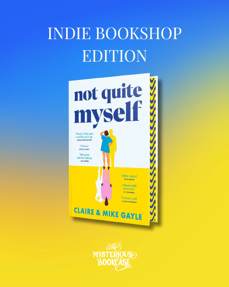 Not Quite Myself (Indie Exclusive Edition) PRE-ORDER