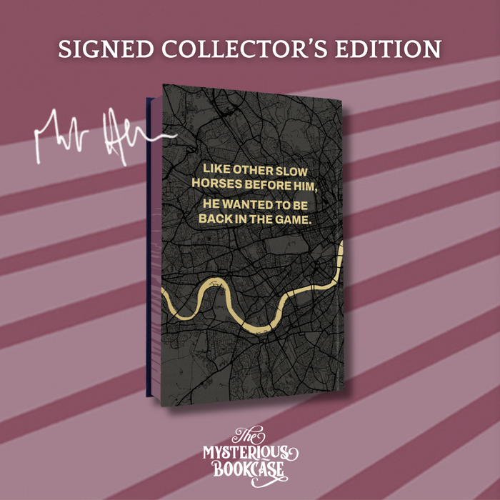 Slow Horses by Mick Herron (SIGNED 15th Anniversary Collector's Edition)