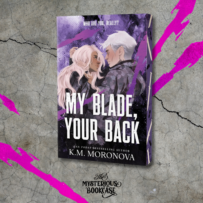 My Blade, Your Back by K. M. Moronova (Sprayed Edge)