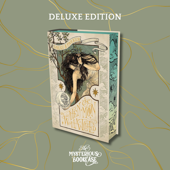When the Moon Hatched by Sarah A. Parker (Deluxe Edition) PRE-ORDER