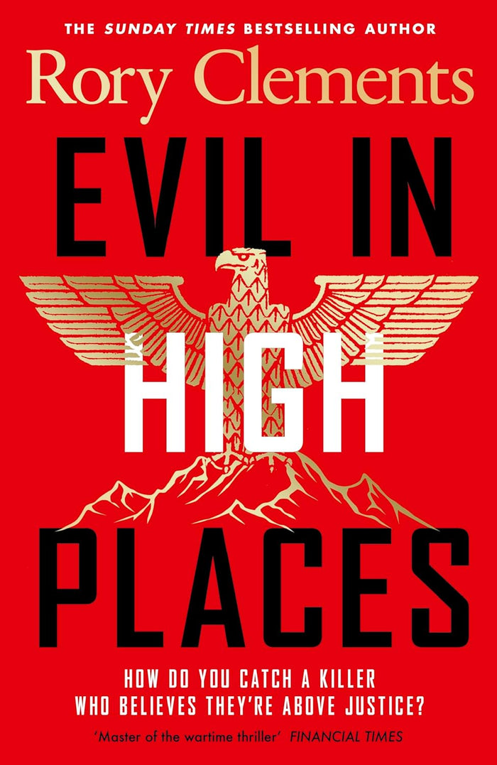 Evil In High Places by Rory Clements (Signed Edition)