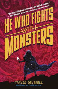 He Who Fights with Monsters series PRE-ORDER