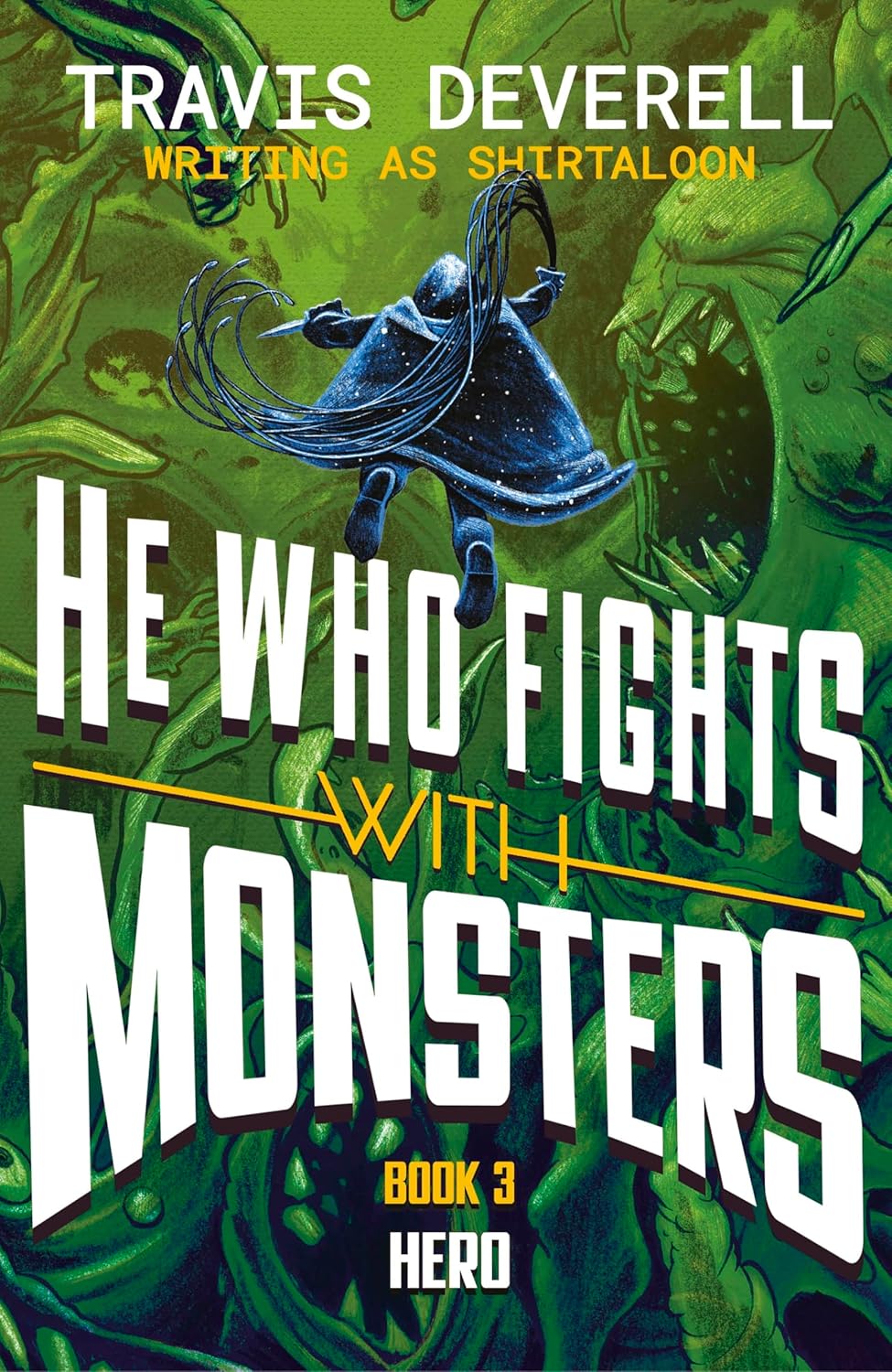 He Who Fights with Monsters series PRE-ORDER