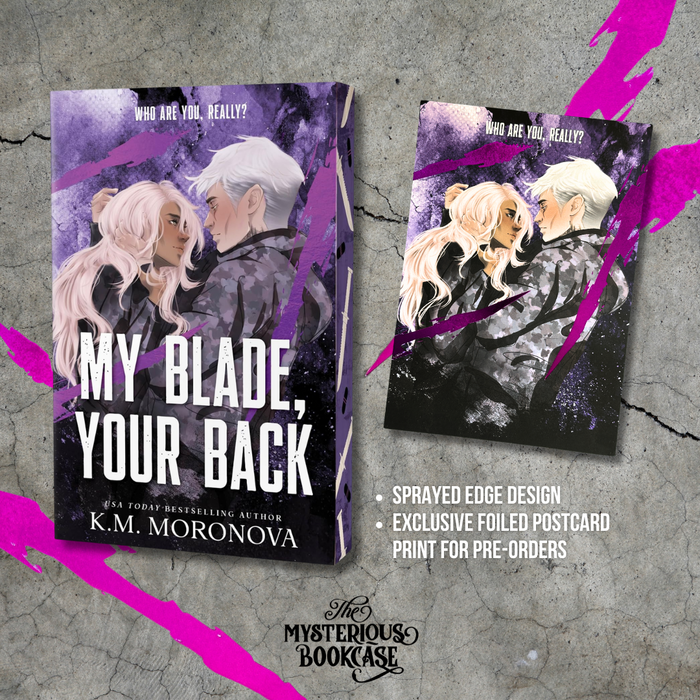 My Blade, Your Back by K. M. Moronova (Sprayed Edge) PRE-ORDER