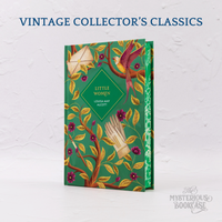 Little Women by Louisa May Alcott (Vintage Collector's Classics)