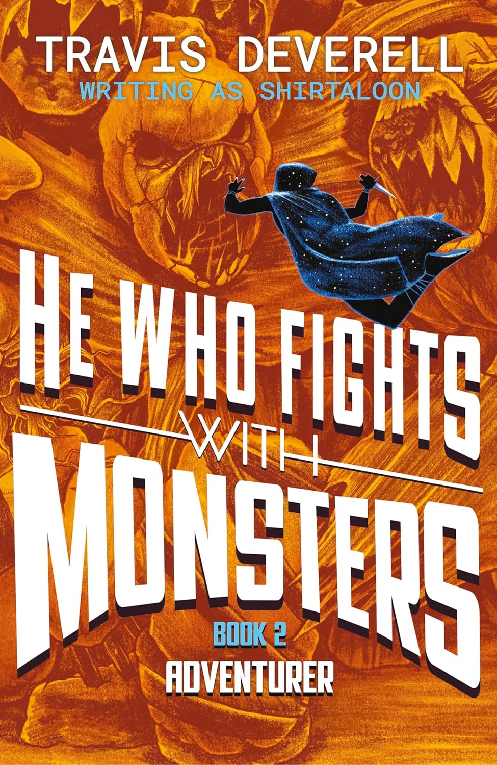 He Who Fights with Monsters series PRE-ORDER