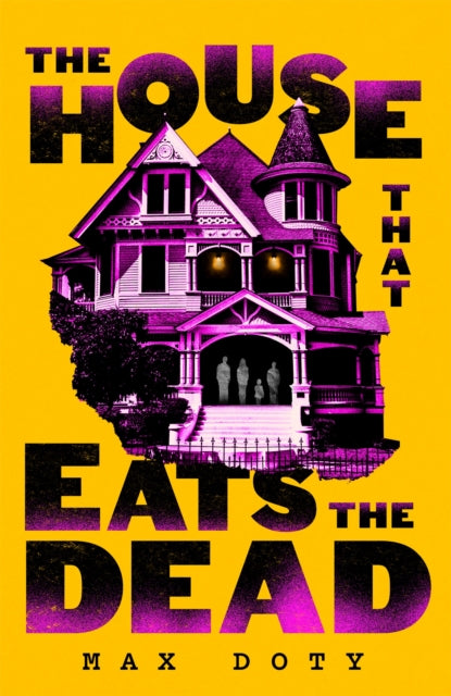 The House That Eats the Dead (ISBN: 9781035061808)