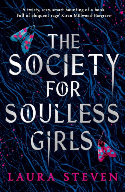 The Society for Soulless Girls (ISBN: 9781405296939)