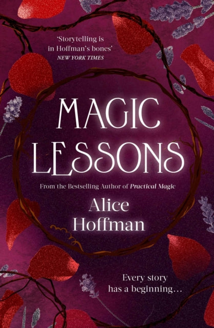 Magic Lessons : A Prequel to Practical Magic Volume 1 (ISBN: 9781471197192)
