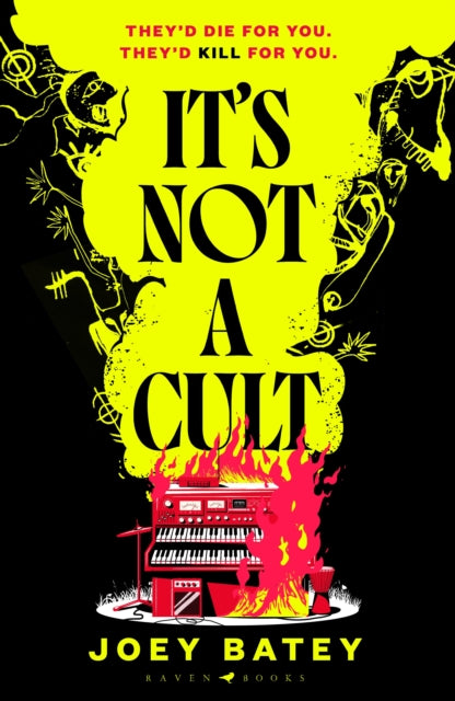 It's Not a Cult : 'Fierce, freewheeling modern folk horror that thrums with originality' Financial Times (ISBN: 9781526676818)