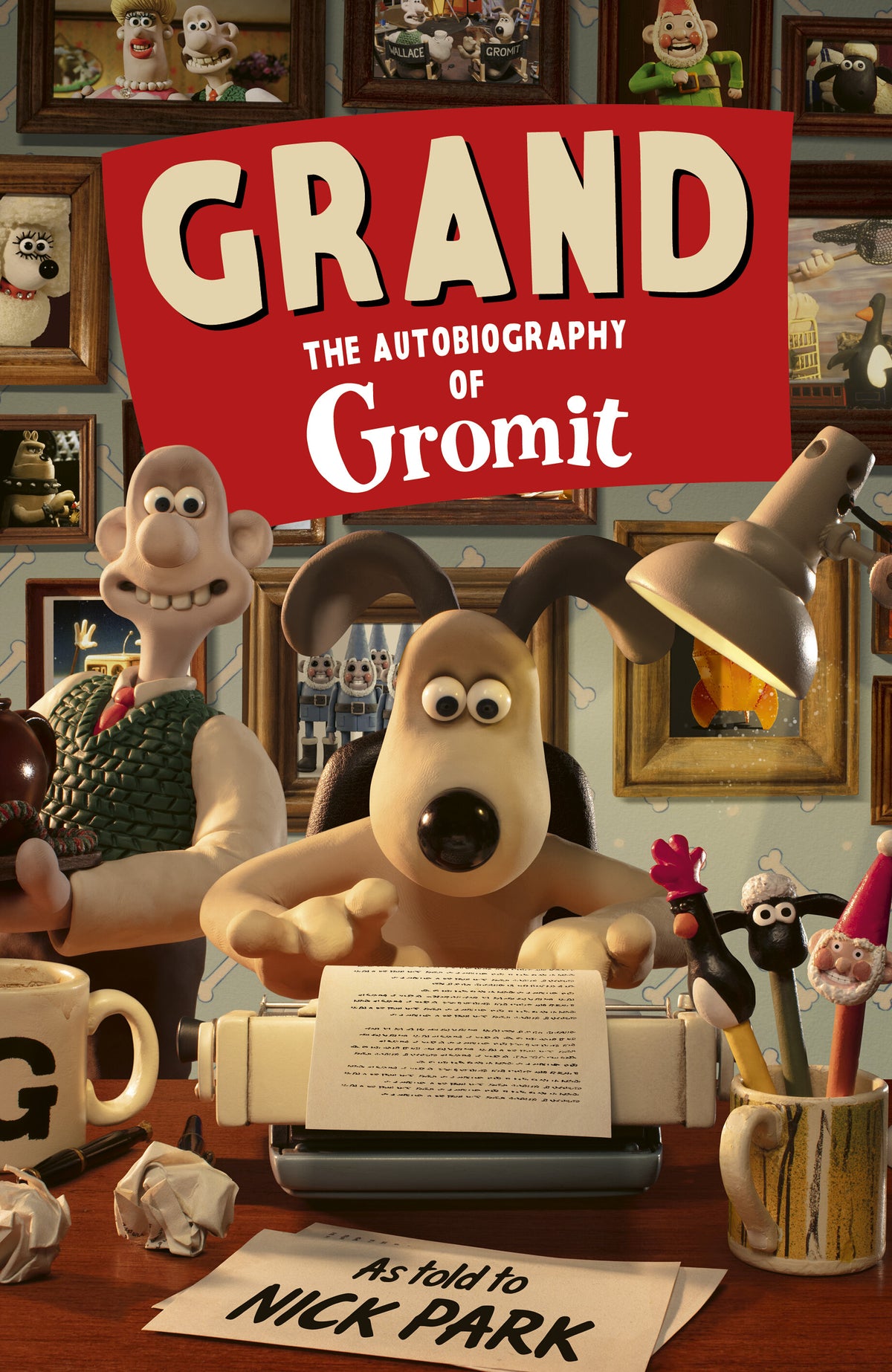 Grand: The Autobiography of Gromit (Signed) PRE-ORDER