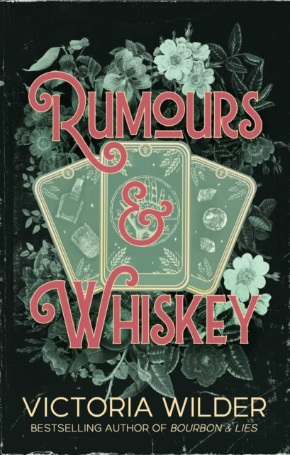 Rumours and Whiskey (ISBN: 9781761826801)
