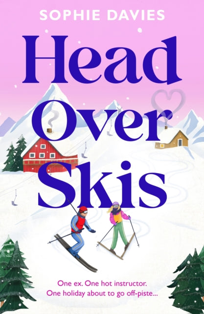 Head Over Skis (ISBN: 9781835986509)