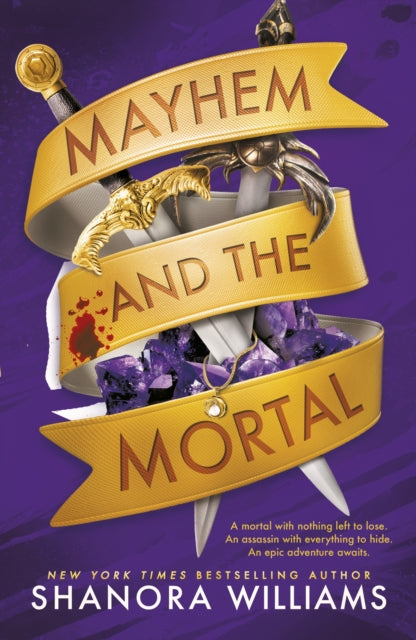 Mayhem and the Mortal (ISBN: 9781911750048)