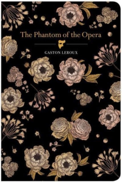 The Phantom of the Opera (ISBN: 9781914602221)