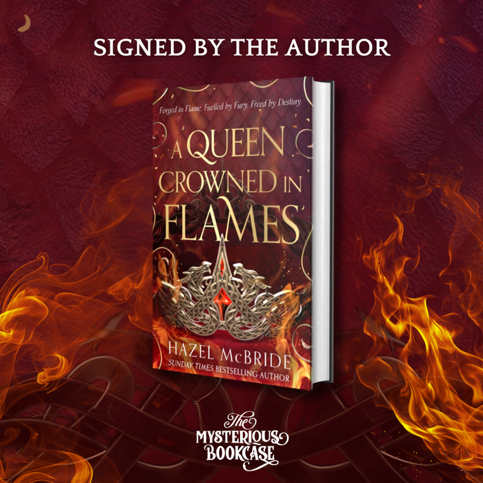 A Queen Crowned in Flames (#2) (Signed Edition)