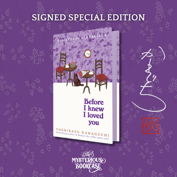 Before I Knew I Loved You (SIGNED) PRE-ORDER