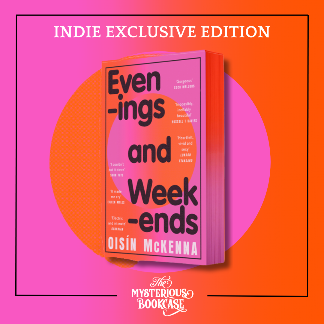 Evenings and Weekends by Oisín McKenna (Indie Exclusive Edition)