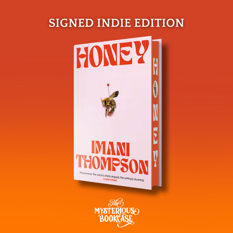 Honey (Signed Indie Edition) PRE-ORDER