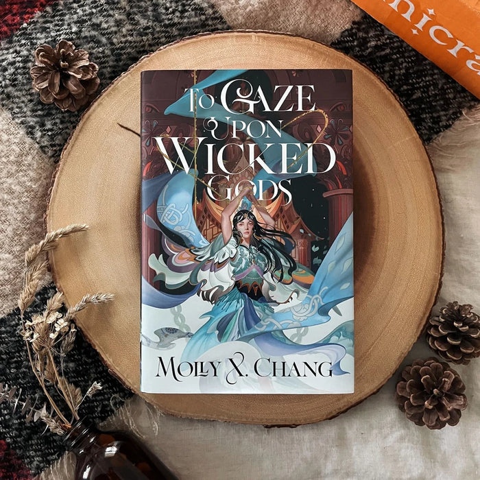 To Gaze Upon Wicked Gods (Illumicrate Exclusive)
