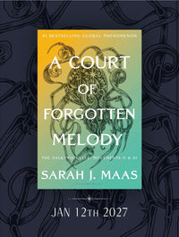 A Court of Forgotten Melody (ACOTAR 7 Hardcover) PRE-ORDER