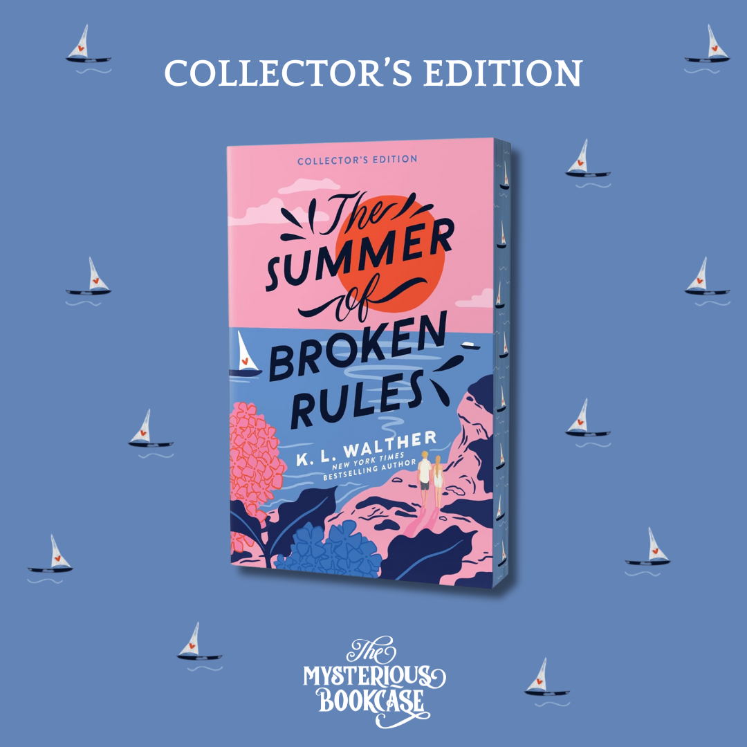 The Summer of Broken Rules by K. L. Walther (Collector's Edition)