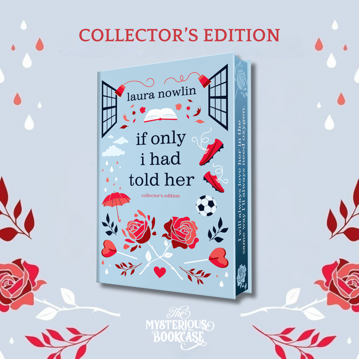 If Only I Had Told Her by Laura Nowlin (Collector's Edition) PRE-ORDER