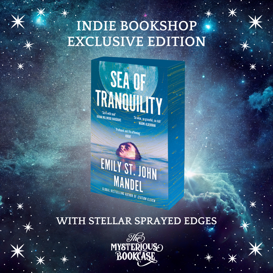 Sea of Tranquility by Emily St. John Mandel (Indie Exclusive)