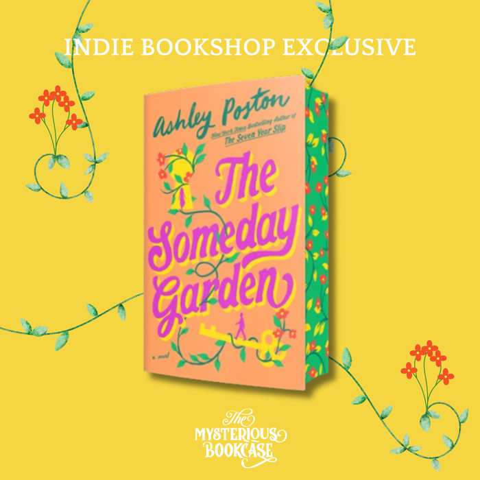 The Someday Garden (Indie Edition) PRE-ORDER