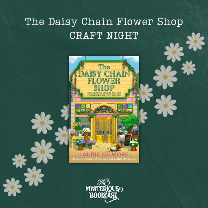 The Daisy Chain Flower Shop Craft Night