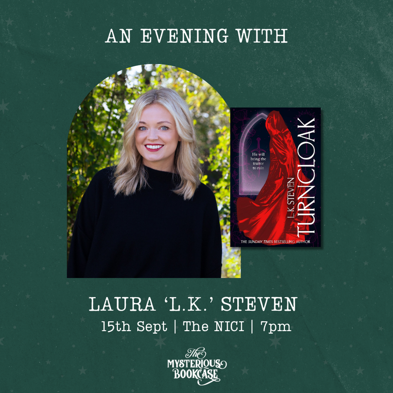 An Evening With Laura 'L.K.' Steven - Turncloak