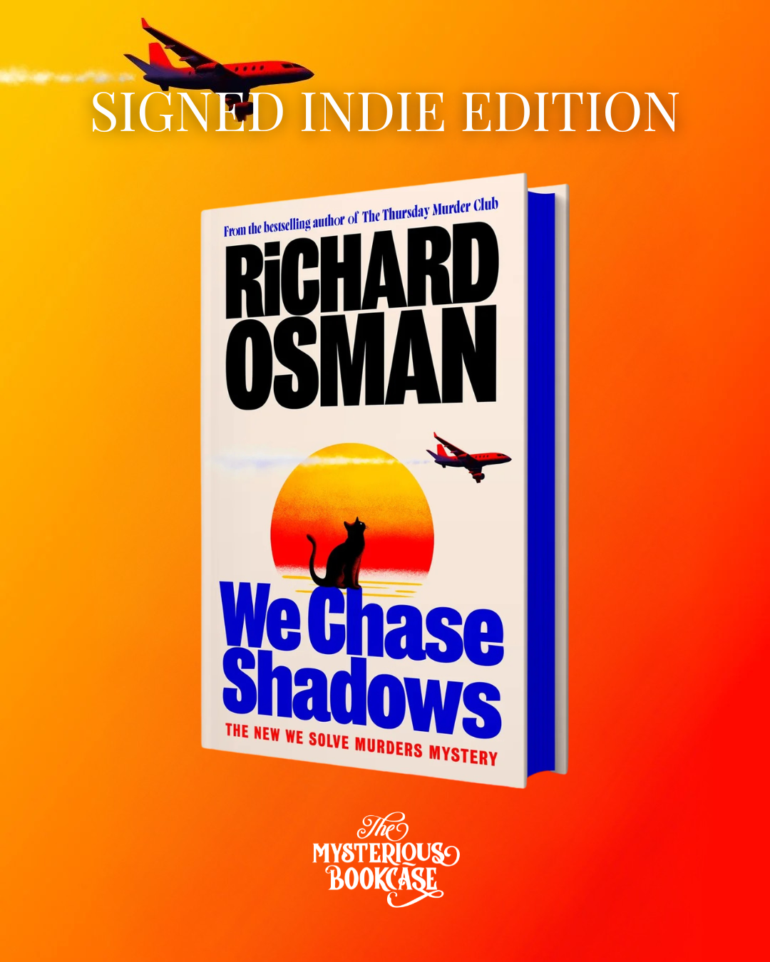 We Chase Shadows (Signed Exclusive Edition) PRE-ORDER