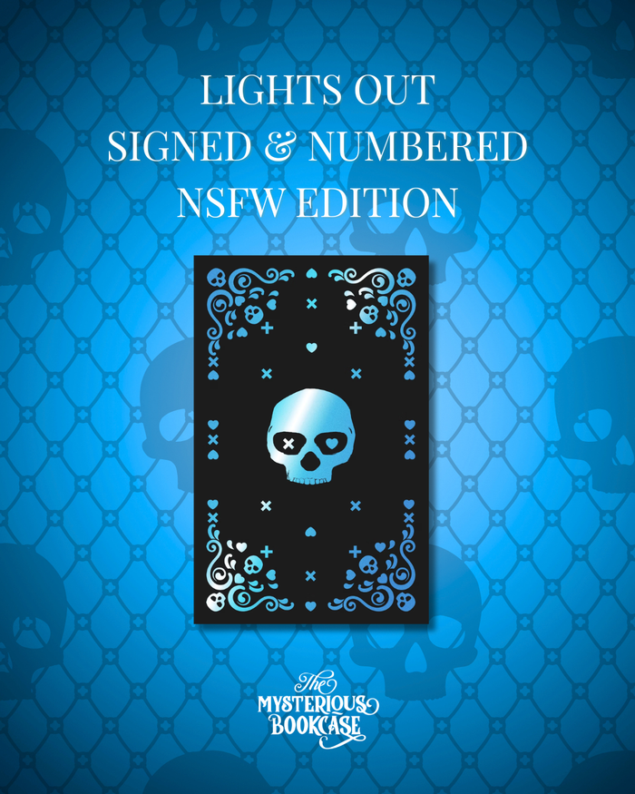Lights Out NSFW Edition (Signed and Numbered)