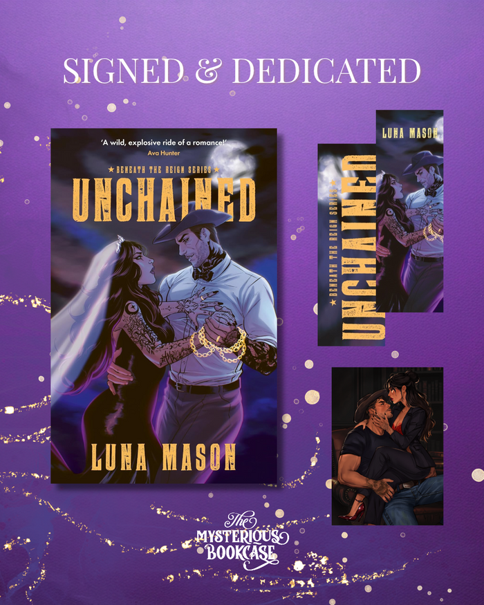 Unchained (Signed and Dedicated) PRE ORDER
