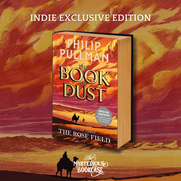 The Rose Field by Philip Pullman (Indie Exclusive Edition) PRE-ORDER