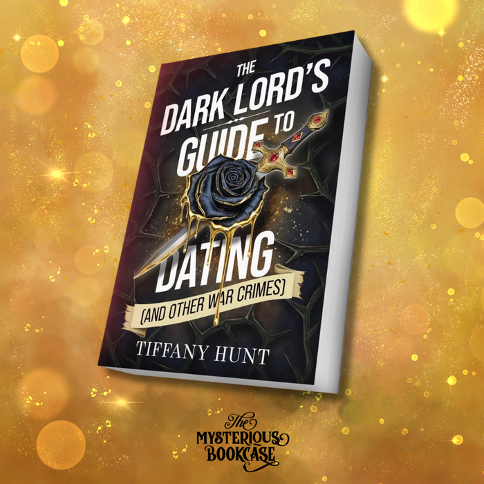 The Dark Lord's Guide to Dating (and Other War Crimes)