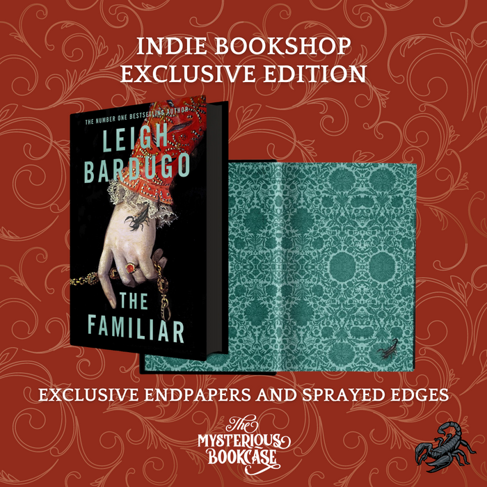 The Familiar by Leigh Bardugo (Indie Exclusive)