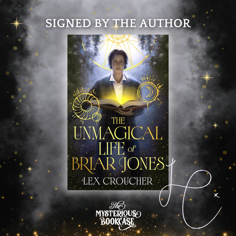 The Unmagical Life of Briar Jones (Signed Edition) PRE-ORDER