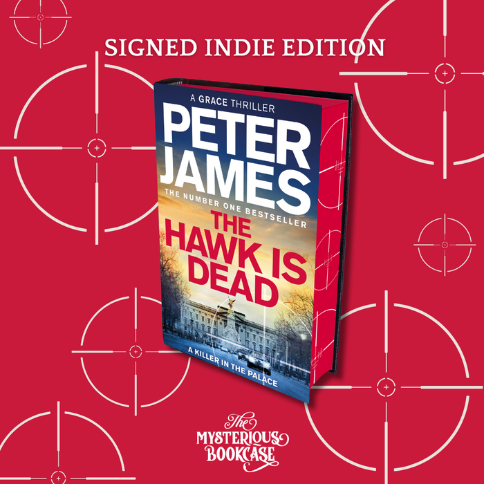 The Hawk is Dead by Peter James (Signed Indie Edition) PRE-ORDER