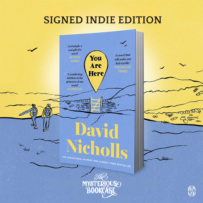 You Are Here by David Nicholls (Signed Indie Edition)